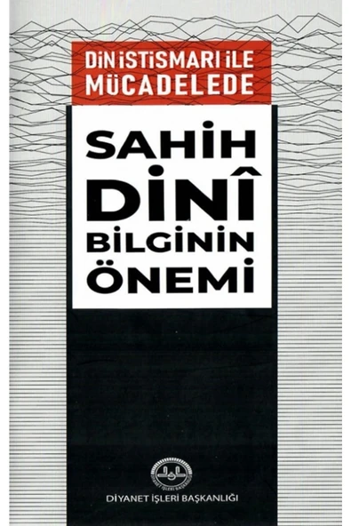 Türkiye Diyanet Vakfı Yayınları Din Istismarı Ile Mücadelede Sahih Dini Bilginin Önemi ürün görseli 1