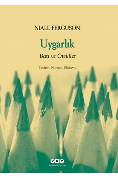 Yapı Kredi Yayınları Uygarlık- Batılılık Ve Ötekiler ürün görseli 1