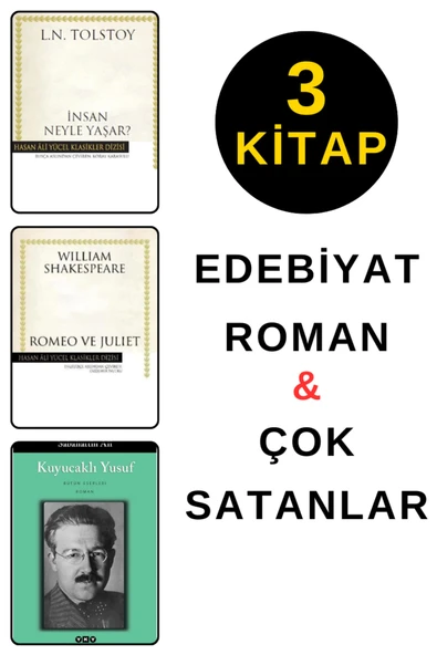 TÜRKİYE İŞ BANKASI KÜLTÜR YAYINLARI İNSAN NEYLE YAŞAR ? - ROMEO VE JULIET - KUYUCAKLI YUSUF ürün görseli 1