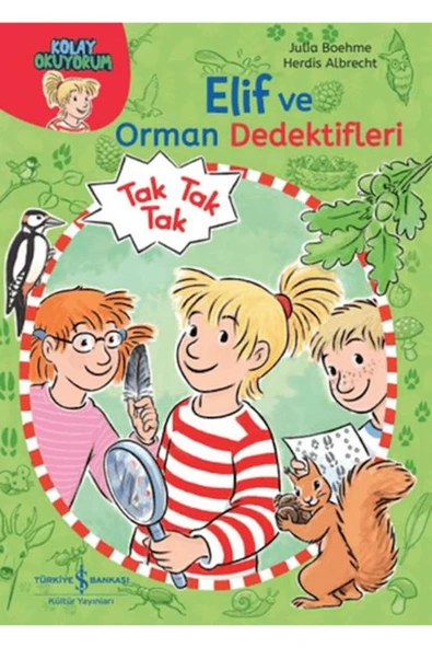TÜRKİYE İŞ BANKASI KÜLTÜR YAYINLARI Elif ve Orman Dedektifleri - Kolay Okuyorum ürün görseli 1