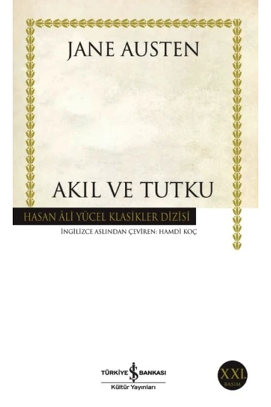 TÜRKİYE İŞ BANKASI KÜLTÜR YAYINLARI Akıl ve Tutku ürün görseli 1
