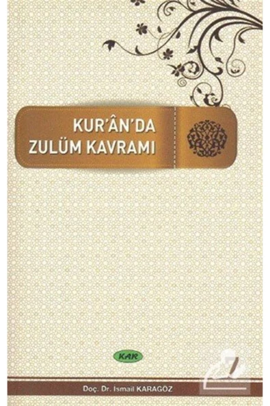 Kar Yayınları Kur'an'da Dört Kavram 7. Cilt & Zulüm ürün görseli 1