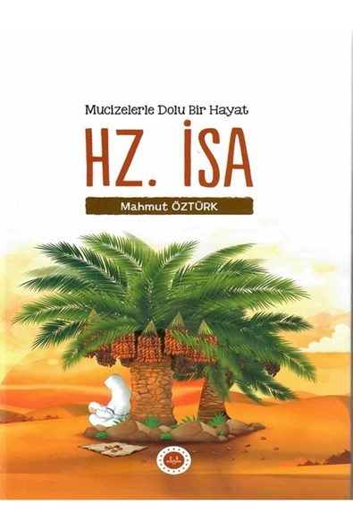 Türkiye Diyanet Vakfı Yayınları Mucizelerle Dolu Bir Hayat Hz Isa ürün görseli 1