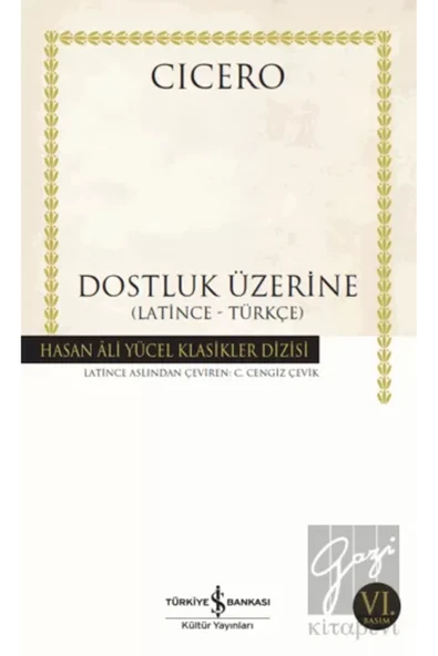 TÜRKİYE İŞ BANKASI KÜLTÜR YAYINLARI Dostluk Üzerine ürün görseli 1