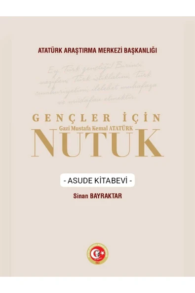 Atatürk Araştırma Merkezi Gençler İçin Nutuk-YENİ BASKI-CİLTLİ KAPAK ürün görseli 1
