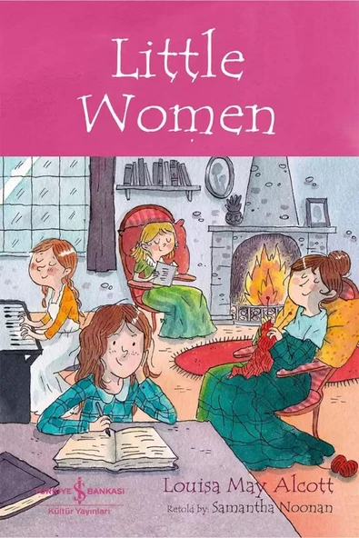 TÜRKİYE İŞ BANKASI KÜLTÜR YAYINLARI Little Women - Children’s Classic Ingilizce Kitap - Louisa May Alcott ürün görseli 1