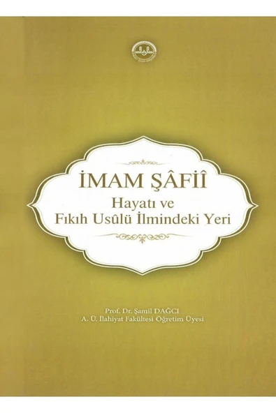 Türkiye Diyanet Vakfı Yayınları Imam Şafii Hayatı Ve Fıkıh Usulü Ilmindeki Yeri ürün görseli 1