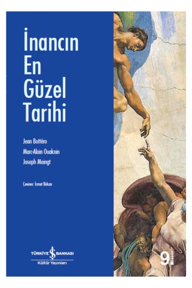 TÜRKİYE İŞ BANKASI KÜLTÜR YAYINLARI Inancın En Güzel Tarihi - Kolektif ürün görseli 1