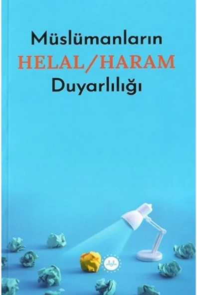 Diyanet İşleri Başkanlığı Müslümanların Helal - Haram Duyarlılığı / Kolektif / / 9786254354281 ürün görseli 1