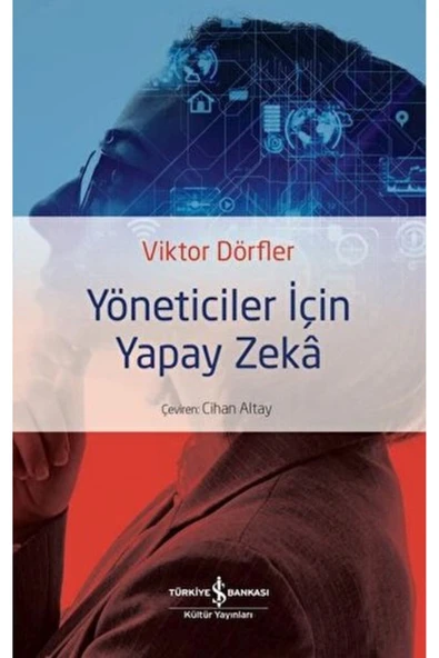 TÜRKİYE İŞ BANKASI KÜLTÜR YAYINLARI Yöneticiler için Yapay Zeka ürün görseli 1