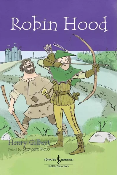 TÜRKİYE İŞ BANKASI KÜLTÜR YAYINLARI Robin Hood - İngilizce Çocuk Okuma Kitabı ürün görseli 1