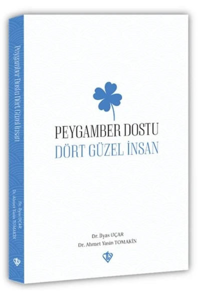 Türkiye Diyanet Vakfı Yayınları Peygamber Dostu “dört Güzel Insan“ ürün görseli 1