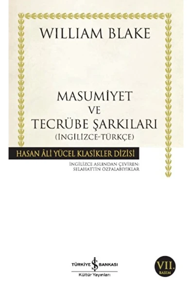 TÜRKİYE İŞ BANKASI KÜLTÜR YAYINLARI Insan Ruhunun Iki Zıt Durumunu Gösteren Masumiyet Ve Tecrübe Şarkıları / 9789944884068 ürün görseli 1