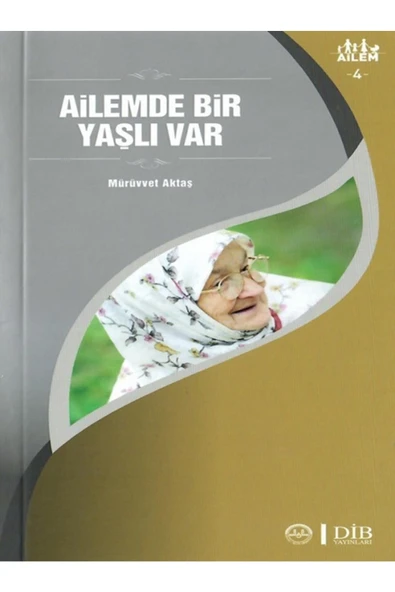 Diyanet İşleri Başkanlığı Ailemde Bir Yaşlı Var Ailem 4 ürün görseli 1