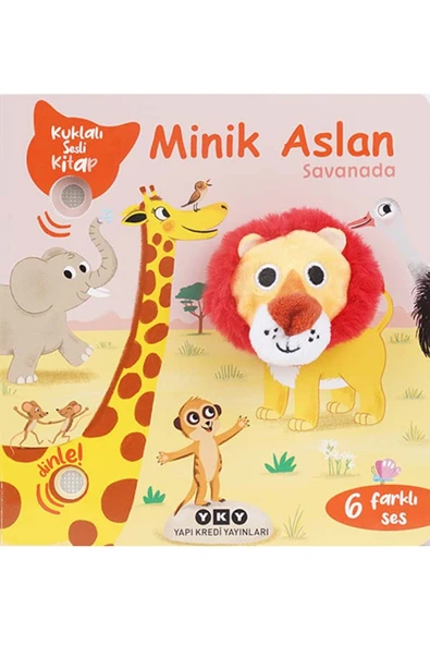 Yapı Kredi Yayınları Minik Aslan Savanada (Sesli ve Kuklalı) ürün görseli 1
