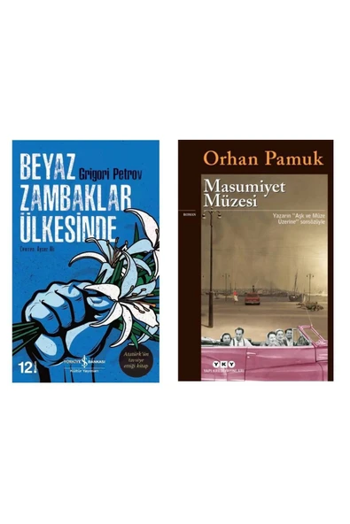 TÜRKİYE İŞ BANKASI KÜLTÜR YAYINLARI Beyaz Zambaklar Ülkesinde - Masumiyet Müzesi Orhan Pamuk ürün görseli 1
