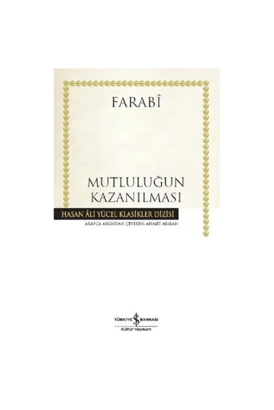 TÜRKİYE İŞ BANKASI KÜLTÜR YAYINLARI Mutluluğun Kazanılması (k.kapak) Farabi 9786052953167 ürün görseli 1