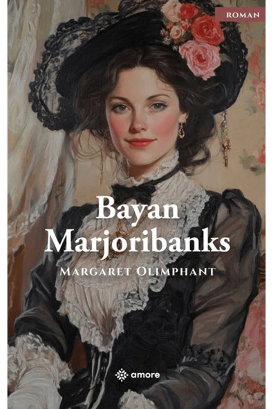amore yayınevi Marjoribanks / Marget Oliphant / / 9786259565095 ürün görseli 1