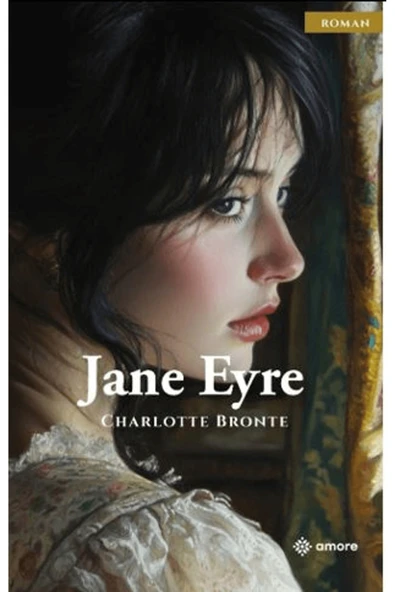 amore yayınevi Jane Eyre / Charlotte Bronte / / 9786259567457 ürün görseli 1