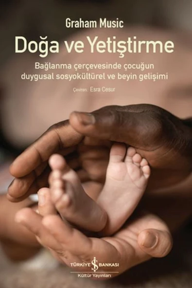 TÜRKİYE İŞ BANKASI KÜLTÜR YAYINLARI Doğa Ve Yetiştirme ürün görseli 1