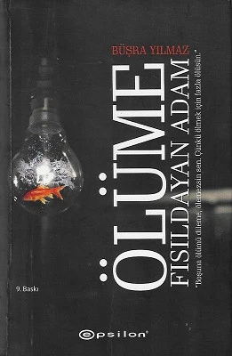 Ölüme Fısıldayan Adam - Karton Kapak Büşra Yılmaz Epsilon Yayınları - YENİ KİTAP ürün görseli 1