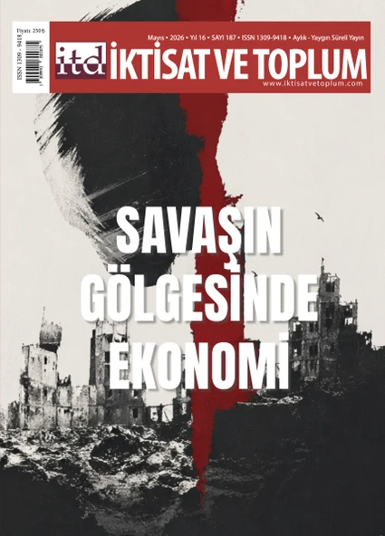 İktisat ve Toplum Dergi 187.Sayı Mayıs 2026 ürün görseli 1