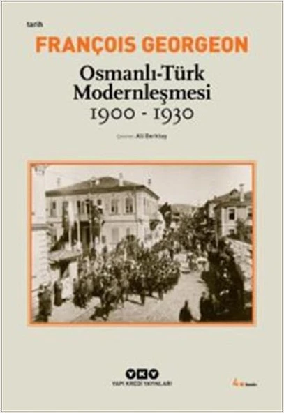 Osmanlı-Türk Modernleşmesi (1900-1930) ürün görseli 1