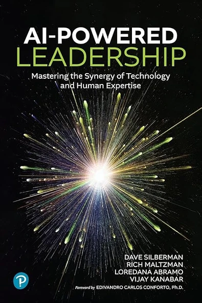AI-Powered Leadership: Mastering the Synergy of Technology and Human Expertise Silberman Maltzman ürün görseli 1