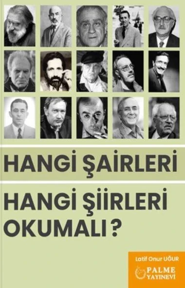 HANGİ ŞAİRLERİ HANGİ ŞİİRLERİ OKUMALI ? (PALME) ürün görseli 1