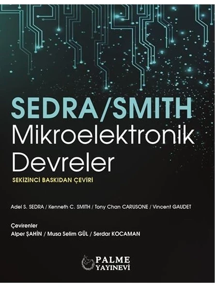 MİKROELEKTRONİK DEVRELER (SEDRA  SMITH) (PALME) ürün görseli 1
