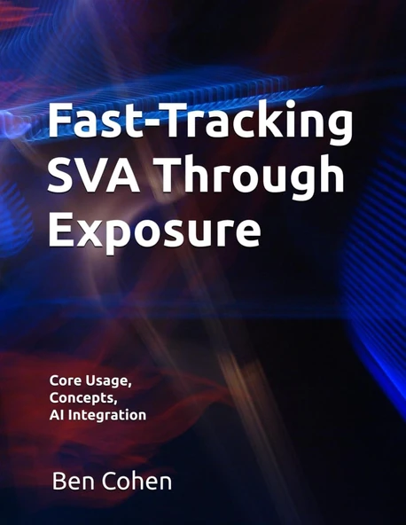 Fast-Tracking SVA through Exposure: Core Usage, Concepts, AI Integration Ben cohen ürün görseli 1