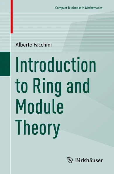 Introduction to Ring and Module Theory - Alberto Facchini ürün görseli 1