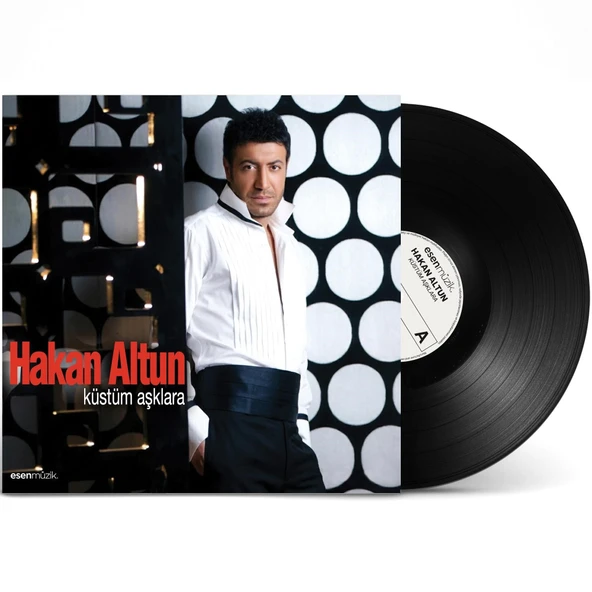 Hakan Altun Küstüm Aşklara - Plak - Resim 4