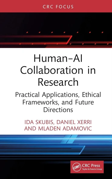 Human–AI Collaboration in Research Ida Skubis Daniel Xerri ürün görseli 1
