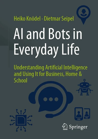 AI and Bots in Everyday Life Heiko Knödel Dietmar Seipel ürün görseli 1