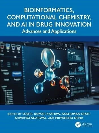 Bioinformatics, Computational Chemistry, and AI in Drug Innovation Advances and Applications Sushil Kumar Kashaw Anshuman Dixit ürün görseli 1