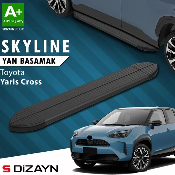 S-Dizayn Toyota Yaris Cross Skyline Siyah Yan Basamak 183 Cm 2020 Üzeri A+ Kalite ürün görseli 1