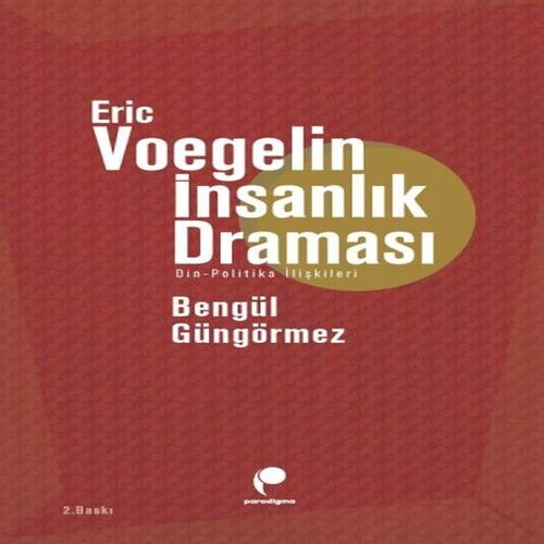 Eric Voegelin İnsanlık Draması ürün görseli 1