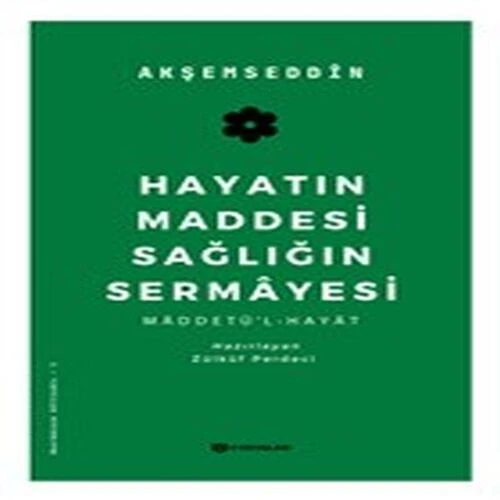 Hayatın Maddesi Sağlığın Sermayesi ürün görseli 1