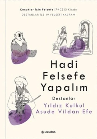 Hadi Felsefe Yapalım 2 - Destanlar ürün görseli 1
