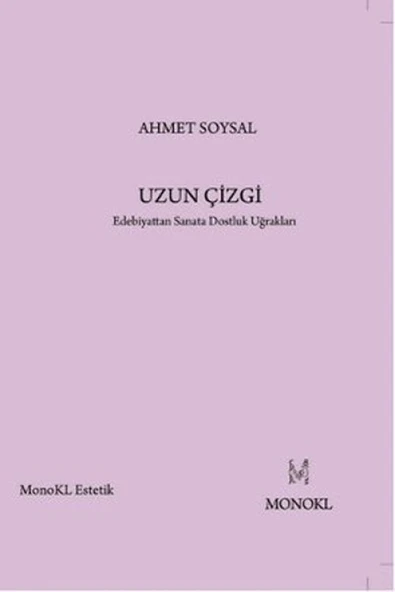 Uzun Çizgi Edebiyattan Sanata Dostluk Uğrakları ürün görseli 1
