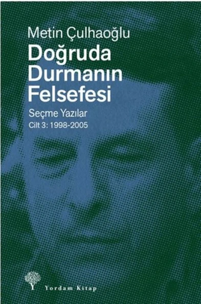 Doğruda Durmanın Felsefesi Cilt 3 ürün görseli 1