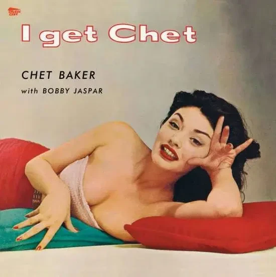 Chet Baker I Get Chet... 180 Gr Limited Edition LP Plak ürün görseli 1