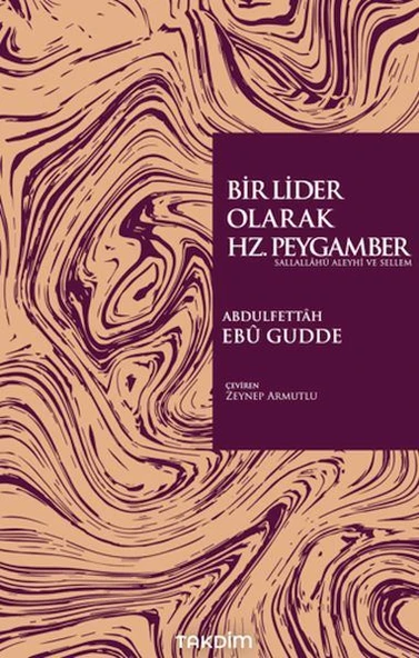 Bir Lider Olarak Hz. Peygamber ürün görseli 1