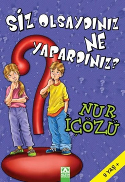 Siz Olsaydınız Ne Yapardınız? ürün görseli 1