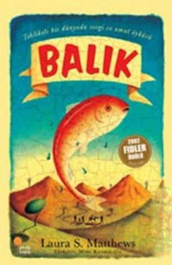 Balık/Tehlikeli Bir Dünyada Sevgi ve Umut Öyküsü ürün görseli 1