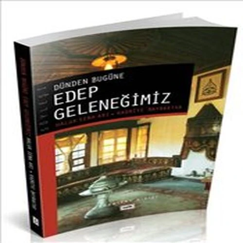 Dünden Bugüne Edep Geleneğimiz ürün görseli 1