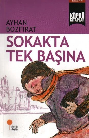 Köprü Kitaplar 2 - Sokakta Tek Başına ürün görseli 1