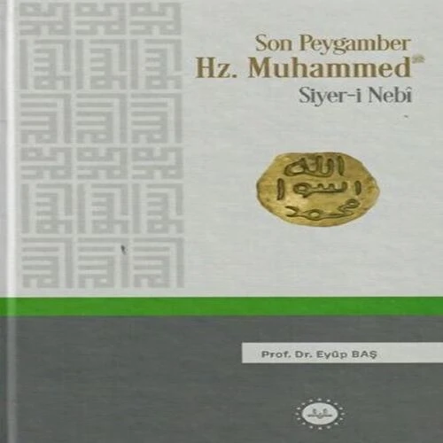 Son Peygamber Hz.Muhammed Siyer-i Nebi ürün görseli 1
