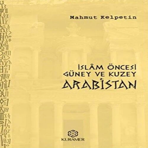 İslam Öncesi Güney ve Kuzey Arabistan ürün görseli 1